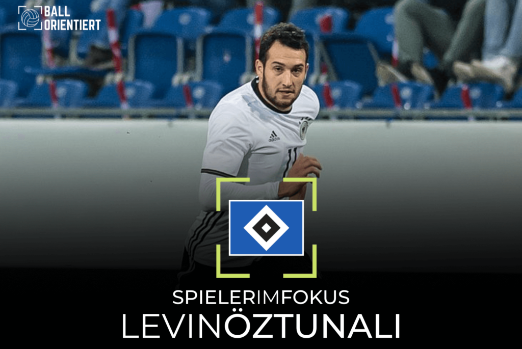 Levin Öztunali HSV Hamburger SV Analyse Spieleranalyse Profil Scouting Spielweise Stärken und Schwächen 2. Bundesliga