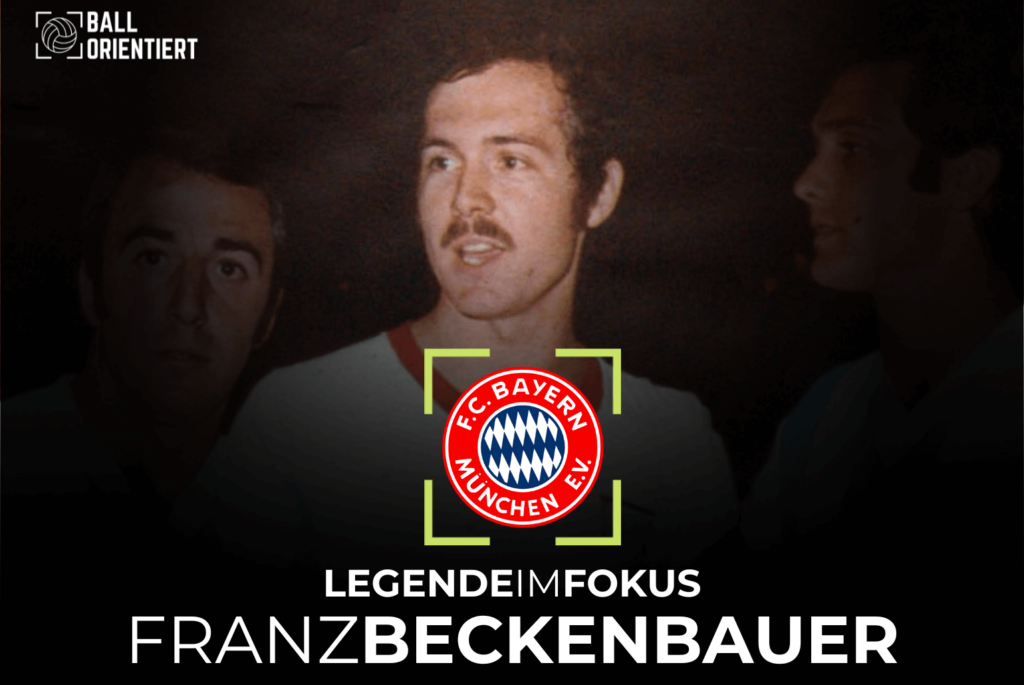 Franz Beckenbauer Spieler Analyse Profil Stärken Schwächen Spielweise Taktik FC Bayern 1970er Bundesliga Legende Kaiser Franz Lichtgestalt